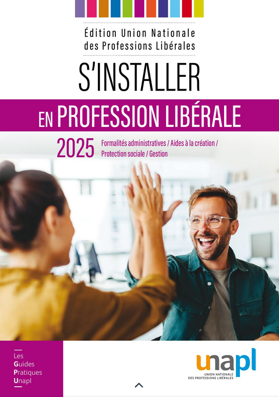 Le guide de l'installation en profession lib&eacute;rale